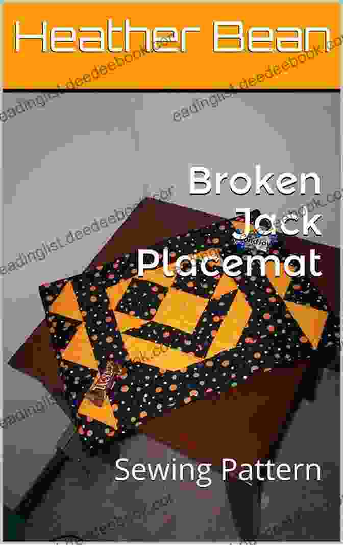 Broken Jack Placemat Broken Jack Placemat: Sewing Pattern (Bean Bag Designs 37)