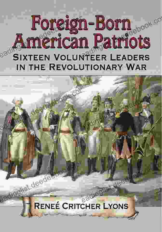 Francis Marion, The Foreign Born American Patriots: Sixteen Volunteer Leaders In The Revolutionary War