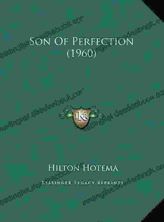 Hilton Hotema, Self Proclaimed Son Of Perfection Son Of Perfection Part 1 Hilton Hotema
