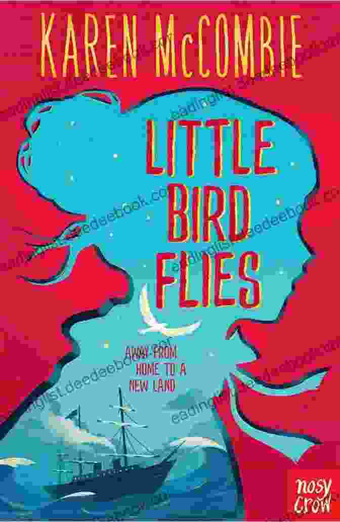 Little Bird Flies Book Cover By Karen McCombie Little Bird Flies Karen McCombie