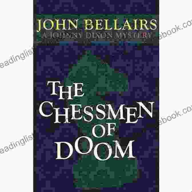The Enigmatic Cover Art Of 'The Chessmen Of Doom' By Johnny Dixon The Chessmen Of Doom (Johnny Dixon 7)