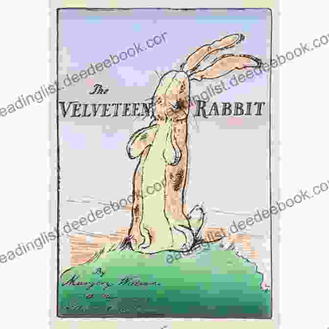 The Velveteen Rabbit, 1922 Jessie Willcox Smith: American Illustrator