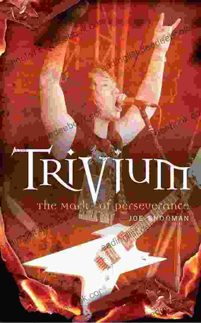 Trivium's Trivium The Mark Of Perseverance