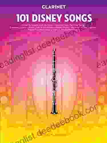 101 Disney Songs: For Clarinet Daniel J Paulish