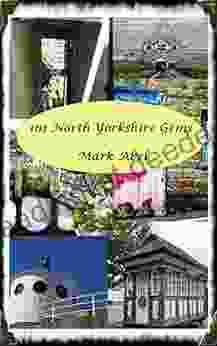 101 North Yorkshire Gems (101 Gems) Mark Abel