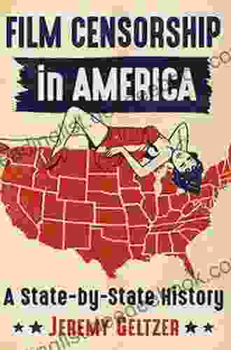 Film Censorship In America: A State By State History