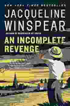 An Incomplete Revenge: A Maisie Dobbs Novel