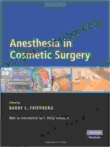 Anesthesia In Cosmetic Surgery