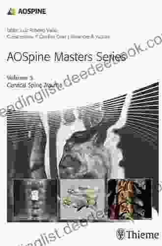 AOSpine Masters Volume 5: Cervical Spine Trauma