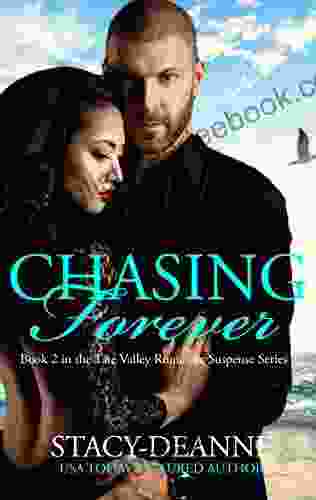 Chasing Forever (Tate Valley Romantic Suspense 2)