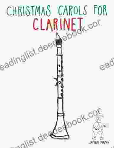 Christmas Carols For Clarinet: Easy Songs