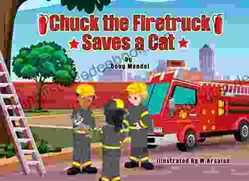 Chuck The Firetruck Saves A Cat
