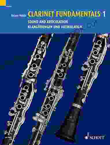 Clarinet Fundamentals 1: Sound And Articulation