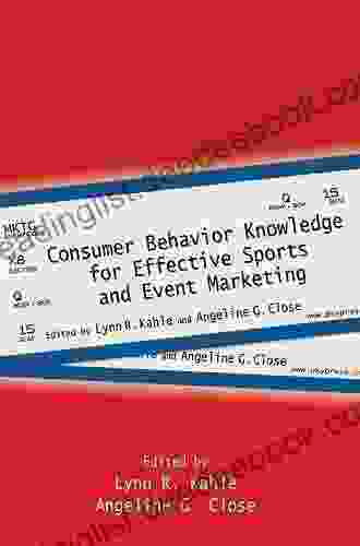Consumer Behavior Knowledge For Effective Sports And Event Marketing