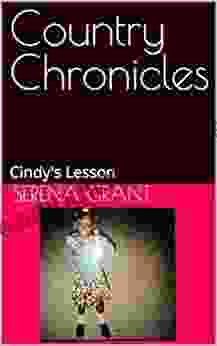 Country Chronicles : Cindy S Lesson (Country Girl Chronicles)