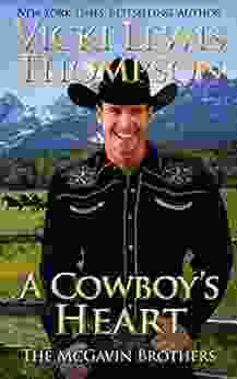 A Cowboy S Heart (The McGavin Brothers 4)