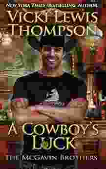 A Cowboy S Luck (The McGavin Brothers 8)