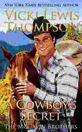 A Cowboy S Secret (The McGavin Brothers 16)