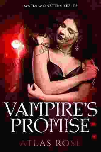 Vampire S Promise: A Dark Vampire Mafia Romance (Vampire Mafia Monsters 3)