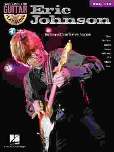 Eric Johnson Songbook: Guitar Play Along Volume 118