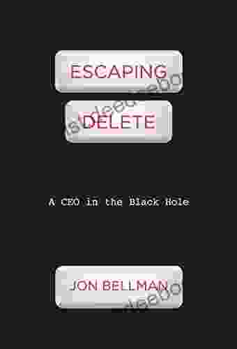 Escaping Delete: A CEO In The Black Hole