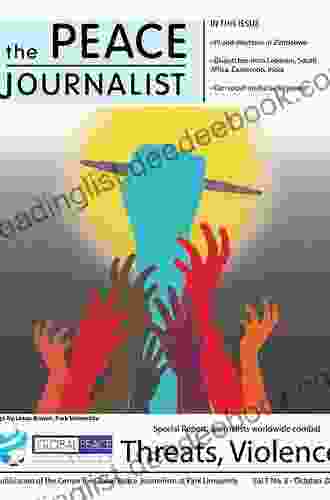 Peace Journalism (Peace And Conflict)