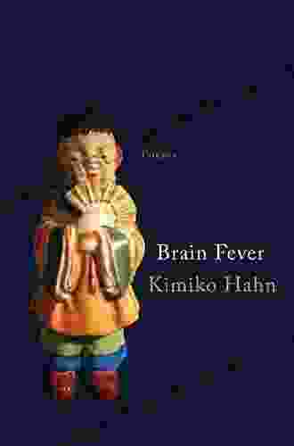 Brain Fever: Poems Kimiko Hahn