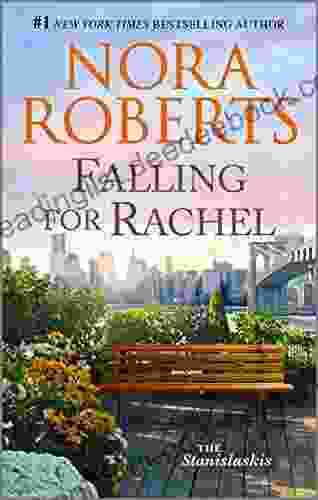 Falling For Rachel (Stanislaskis 3)
