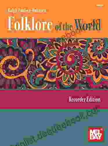 Folklore Of The World: Recorder Edition