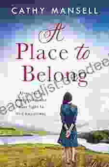 A Place To Belong: A Gripping Heartwrenching Saga Set In World War Two Ireland