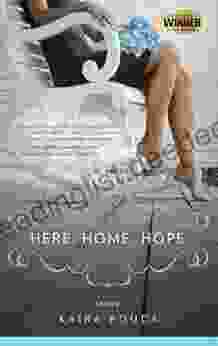 Here Home Hope: Women S Fiction