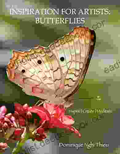 Inspiration For Artists: Butterflies: Inspire Create Meditate