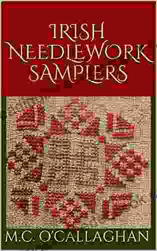Irish Needlework Samplers (Irish Historic Sources 4)