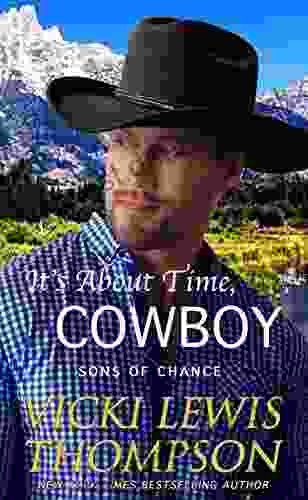 It S About Time Cowboy (Sons Of Chance)