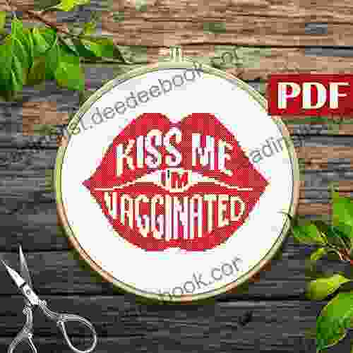 Kiss Me Im Vaccinated Cross Stitch Patterns PDF