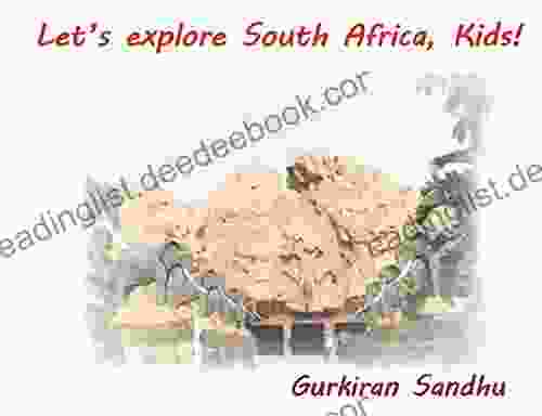 Let S Explore South Africa Kids (Let S Explore The World Kids )
