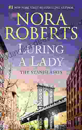 Luring A Lady: A Romance Novel (Stanislaskis 2)