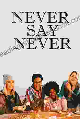 Never Say Never Will Bevis