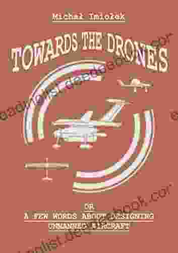 Towards The Drones: Or A Few Words About Designing Unmanned Aircraft