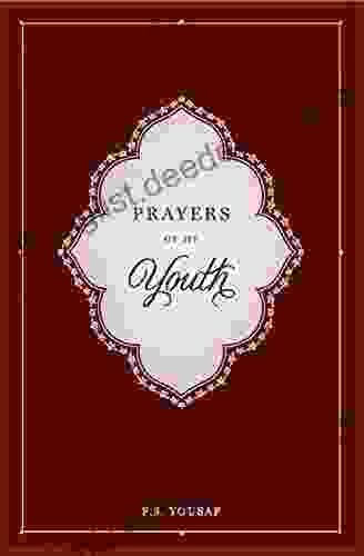 Prayers Of My Youth F S Yousaf