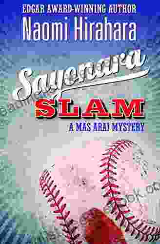 Sayonara Slam (The Mas Arai Mysteries 6)