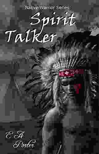 Spirit Talker (Native Warrior Series)