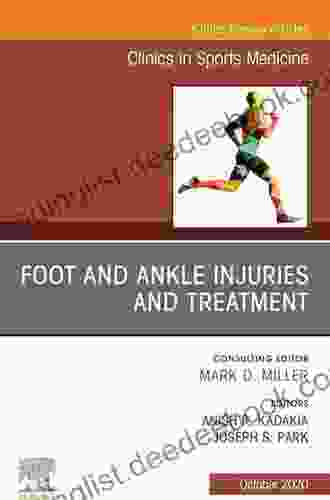 Sporting Injuries To The Foot Ankle An Issue Of Foot And Ankle Clinics (The Clinics: Orthopedics 18)