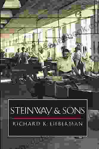Steinway And Sons Richard K Lieberman