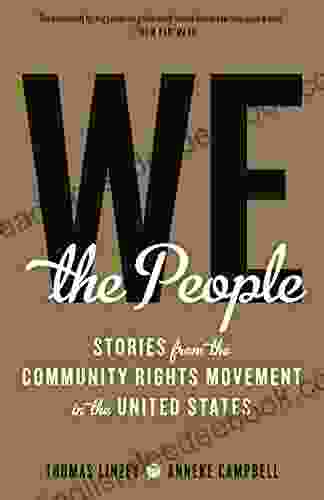 We The People: Stories From The Community Rights Movement In The United States