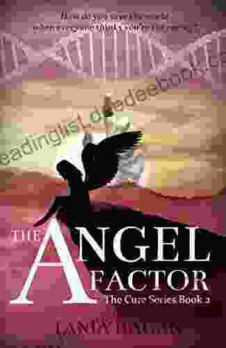 The Angel Factor (The Cure 2)