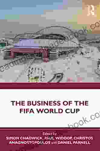 The Business Of The FIFA World Cup