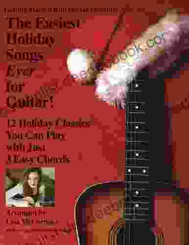 The Easiest Holiday Songs Ever For Guitar