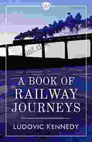 A Of Railway Journeys