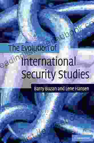 The Evolution Of International Security Studies